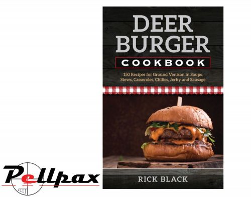 Deer Burger Cookbook by Rick Black